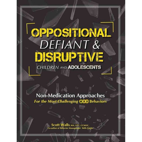 Oppositional Defiant & Disruptive Children and Adolescents, Pesi Pub & Media