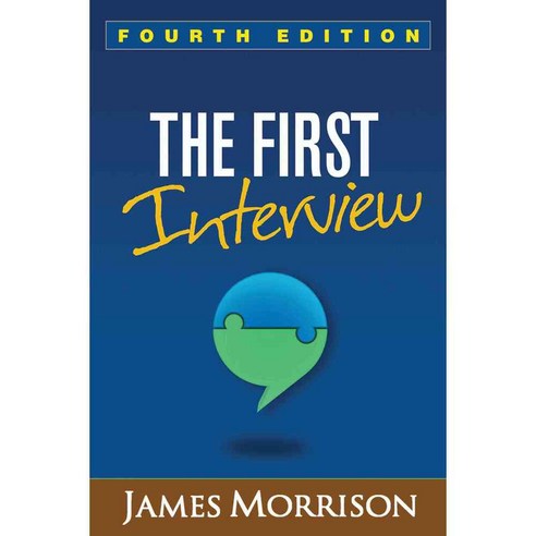 The First Interview, Guilford Pubn