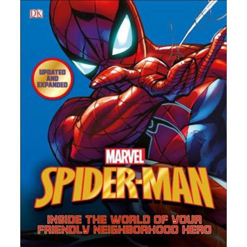 Spider-Man: Inside the World of Your Friendly Neighborhood Hero, Dk Pub