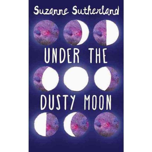 Under the Dusty Moon, Dundurn Pr Ltd