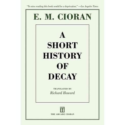 A Short History of Decay, Arcade Pub