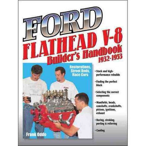 Ford Flathead V8 Builder''s Handbook, California Bill''s Automotive