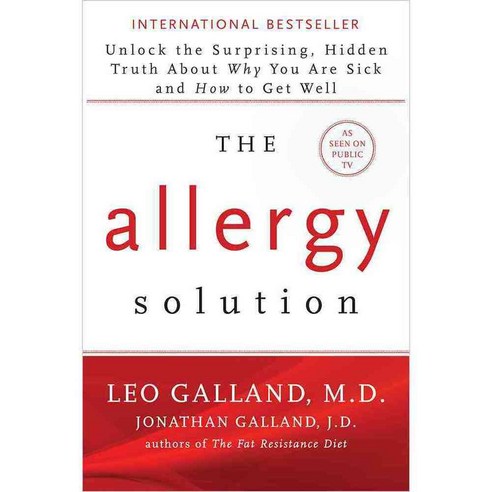 The Allergy Solution: Unlock the Surprising Hidden Truth About Why You Are Sick and How to Get Well 페이퍼북, Hay House Inc