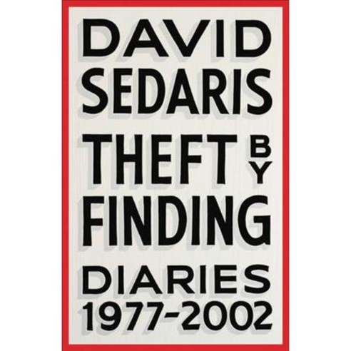 Theft by Finding: Diaries (1977-2002) 양장, Little Brown & Co