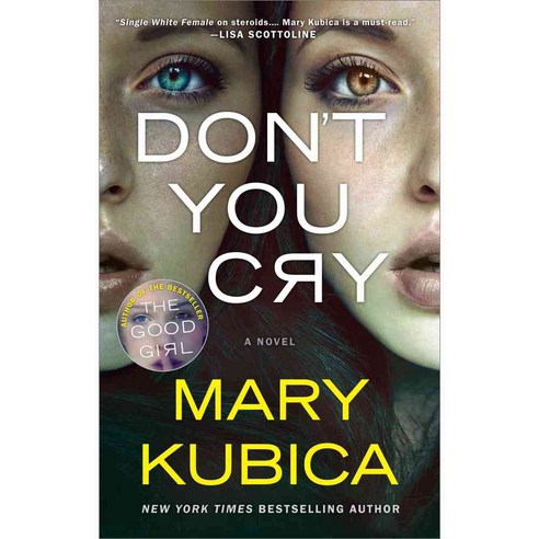 Don''t You Cry 페이퍼북, Mira Books