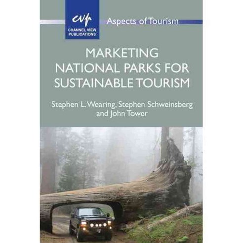 Marketing National Parks for Sustainable Tourism 양장, Channel View Books