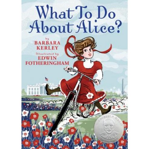 What to Do about Alice? Hardcover, Scholastic Press