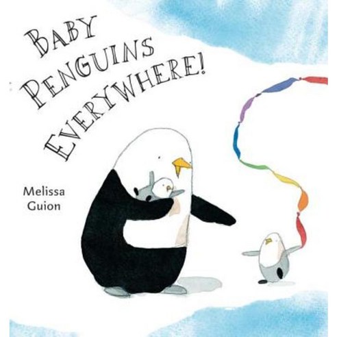 Baby Penguins Everywhere! Hardcover, Philomel Books