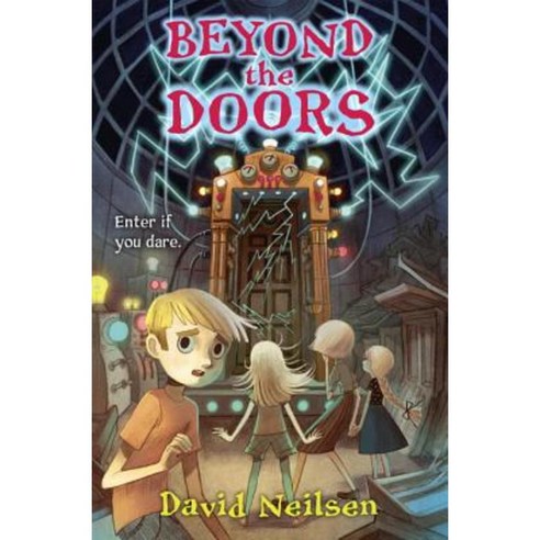 Beyond the Doors Hardcover, Crown Books for Young Readers