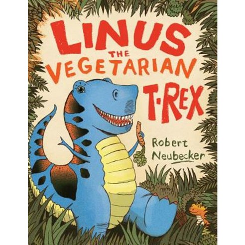 Linus the Vegetarian T. Rex Hardcover, Beach Lane Books