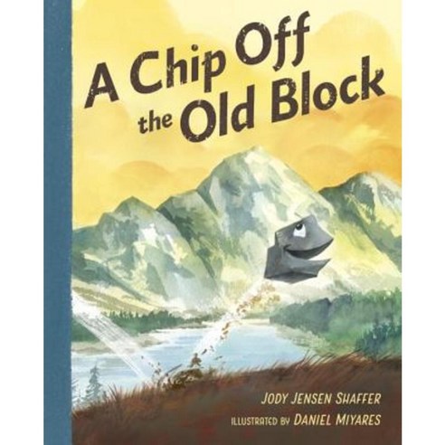 A Chip Off the Old Block Hardcover, Nancy Paulsen Books