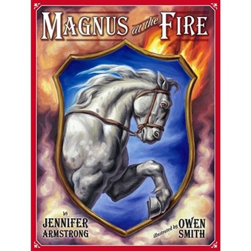 Magnus at the Fire Hardcover, Simon & Schuster Books for Young Readers