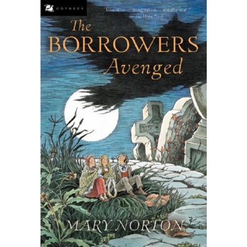 Borrowers Avenged:, Harcourt Childrens Books