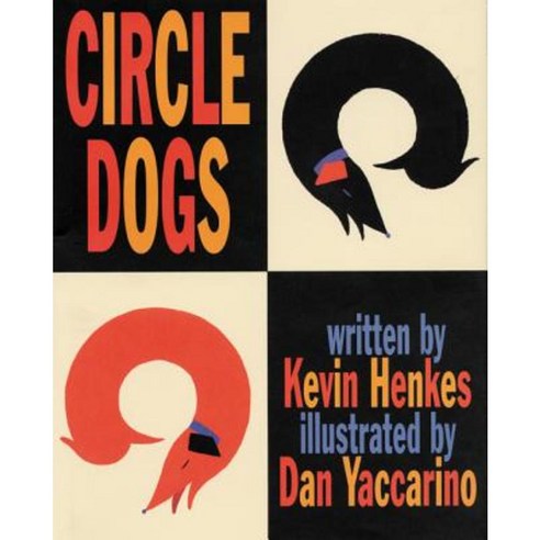 Circle Dogs Paperback, Greenwillow Books