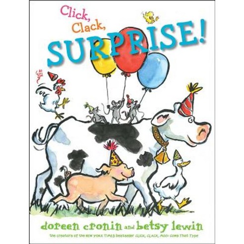 Click Clack Surprise! Hardcover, Atheneum Books