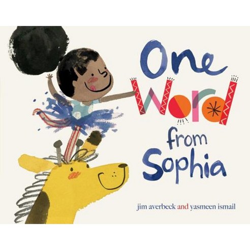 One Word from Sophia Hardcover, Atheneum Books for Young Readers