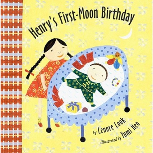 Henry''s First-Moon Birthday Hardcover, Atheneum Books for Young Readers