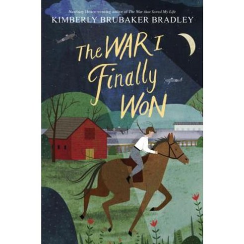 The War I Finally Won Hardcover, Dial Books