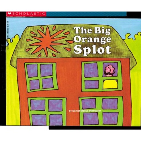 The Big Orange Splot Paperback, Scholastic Paperbacks