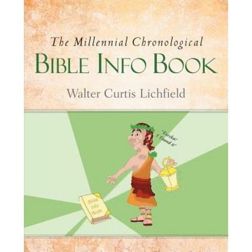 The Millennial Chronological Bible Info Book Paperback, Xulon Press