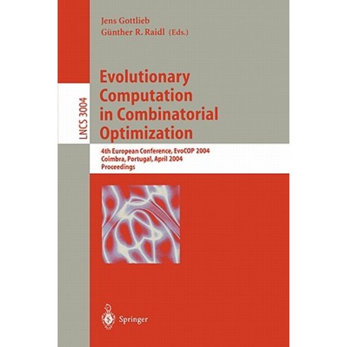 Evolutionary Computation in Combinatorial Optimization Paperback ...
