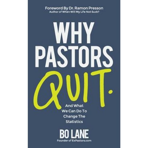 Why Pastors Quit Paperback, Createspace Independent Publishing Platform