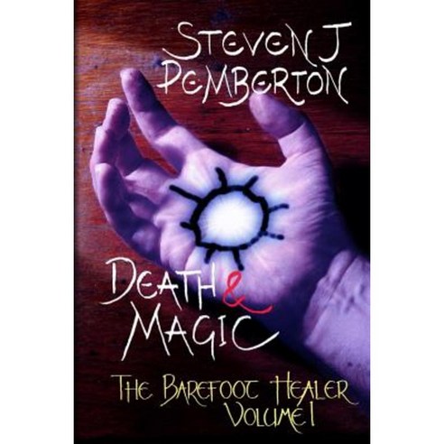 Death & Magic Paperback, Createspace Independent Publishing Platform