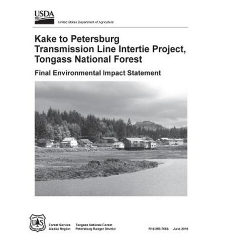 Kake to Petersburg Transmission Line Intertie Project Tongass National ...