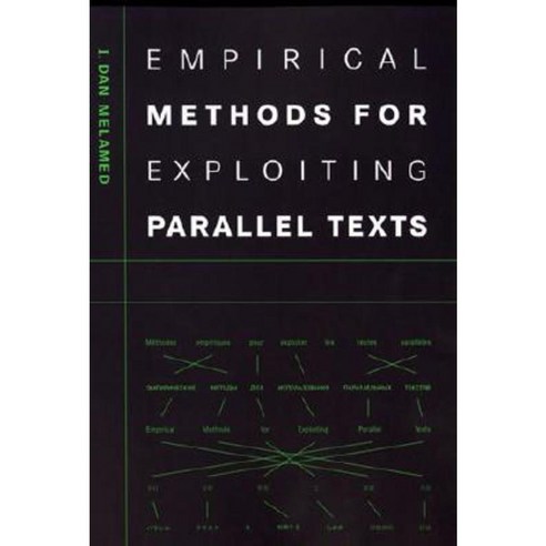 Empirical Methods for Exploiting Parallel Texts Hardcover, Mit Press ...