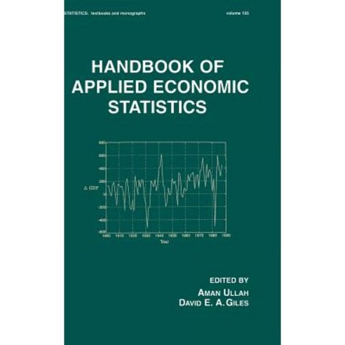 Handbook of Applied Economic Statistics Hardcover, CRC Press