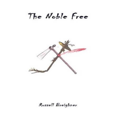 The Noble Free Paperback, Authorhouse
