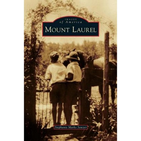 Mount Laurel Hardcover, Arcadia Publishing Library Editions