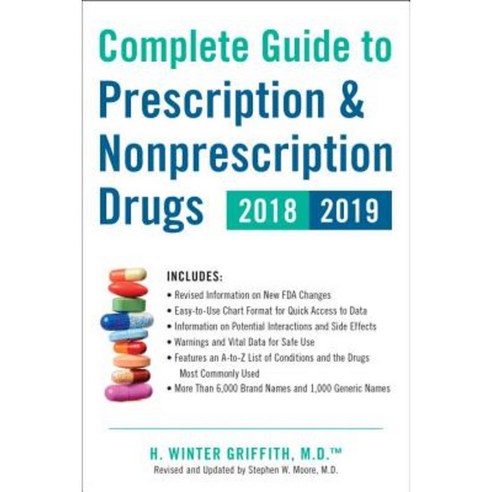 Complete Guide to Prescription & Nonprescription Drugs 2018-2019 Paperback, Tarcherperigee