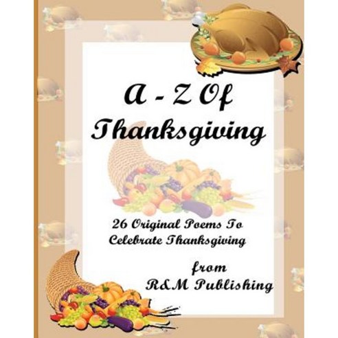 A-Z of Thanksgiving Paperback, Createspace