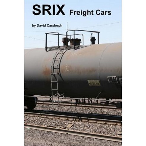 Srix Freight Cars Paperback, Createspace