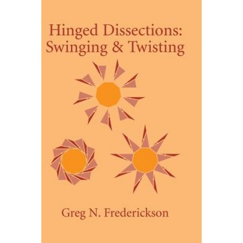 Hinged Dissections Hardcover, Cambridge University Press
