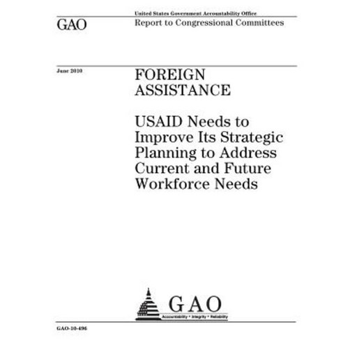 Foreign Assistance Paperback, Createspace Independent Publishing Platform