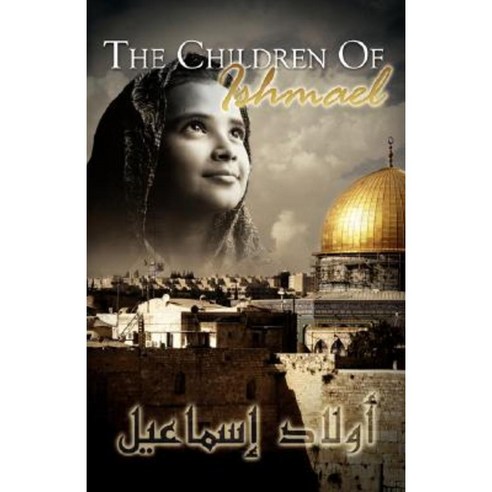 The Children of Ishmael Paperback, Advancing Native Missions