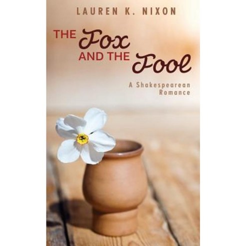 The Fox and the Fool Paperback, Createspace Independent Publishing Platform
