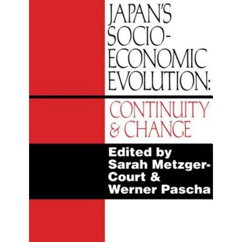 Japan''s Socio-Economic Evolution: Continuity and Change Hardcover, Routledge