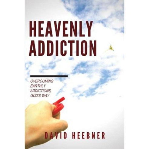 Heavenly Addiction Paperback, Createspace Independent Publishing Platform
