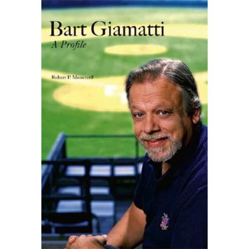 Bart Giamatti: A Profile Hardcover, Yale University Press
