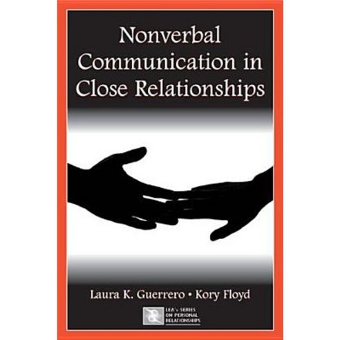 Nonverbal Communication in Close Relationships Hardcover, Routledge