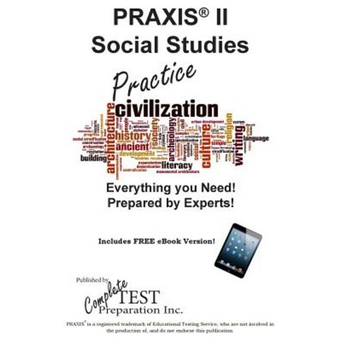 Praxis Social Studies Practice!: Practice Test Questions for the Praxis Social Studies Test Paperback, Complete Test Preparation Inc.