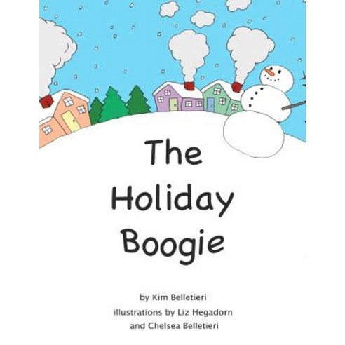 The Holiday Boogie Paperback, Createspace Independent Publishing Platform