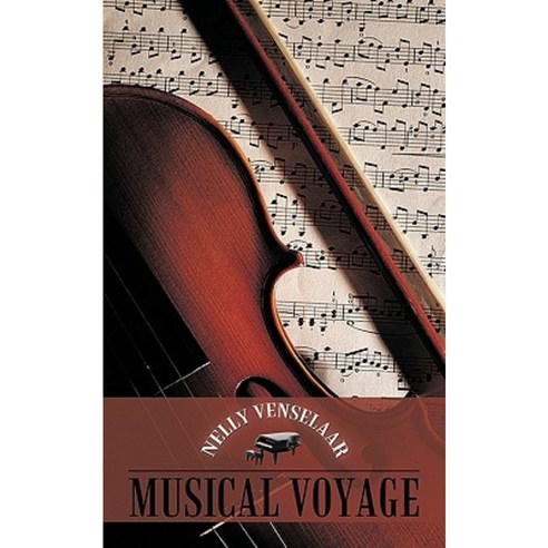 Musical Voyage Paperback, iUniverse