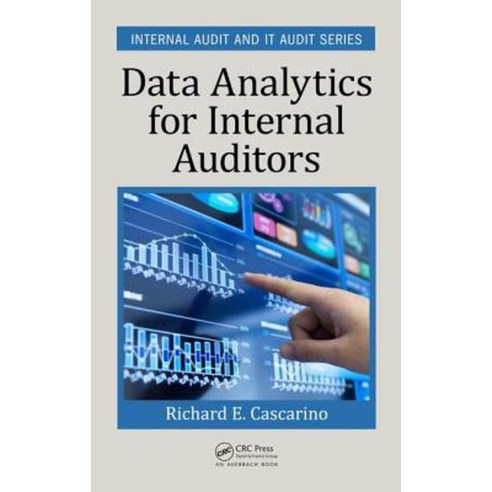 Data Analytics for Internal Auditors Hardcover, Auerbach Publications