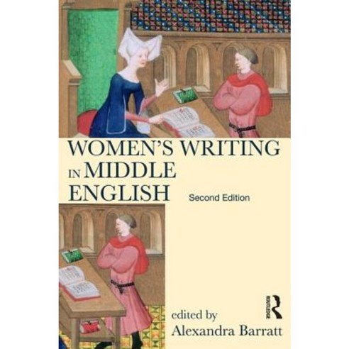 Women''s Writing in Middle English: An Annotated Anthology Hardcover, Routledge