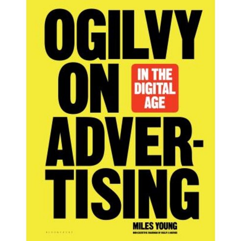 Ogilvy on Advertising in the Digital Age Hardcover, Bloomsbury USA