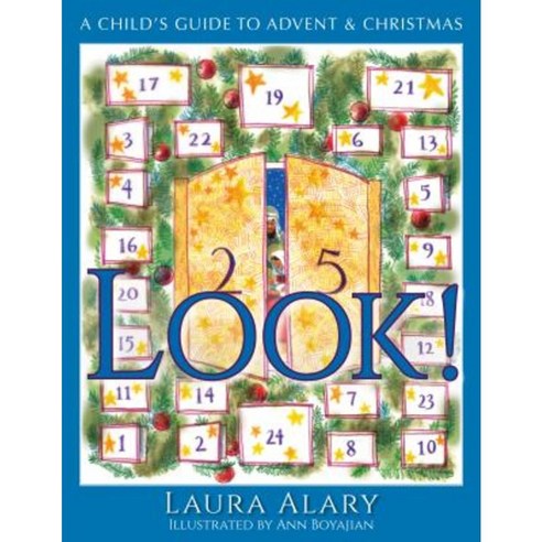 Look!: A Child''s Guide to Advent and Christmas Paperback, Paraclete Press (MA)